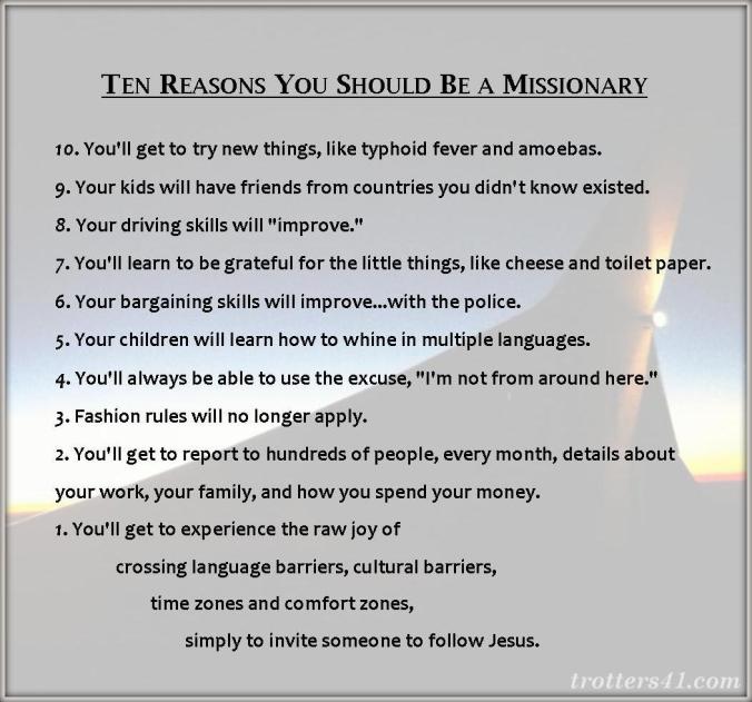 Ten Reasons You Should Be a Missionary